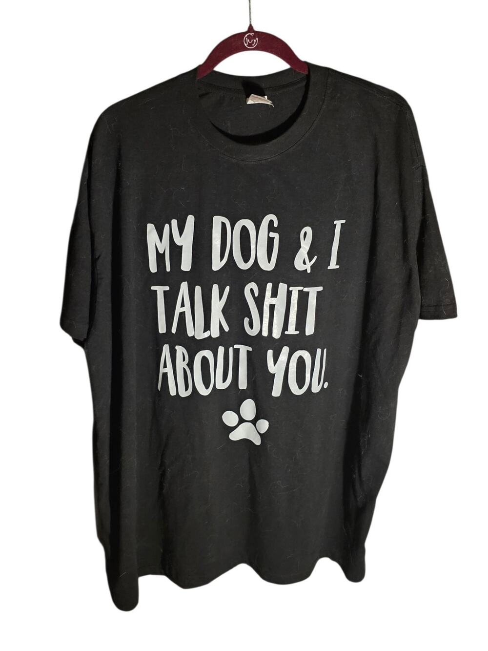 MY DOG & I UNISEX T-SHIRT TOP MEN'S WOMAN'S FUNNY NOVELTY GIFT NEW W/O TAG 4X